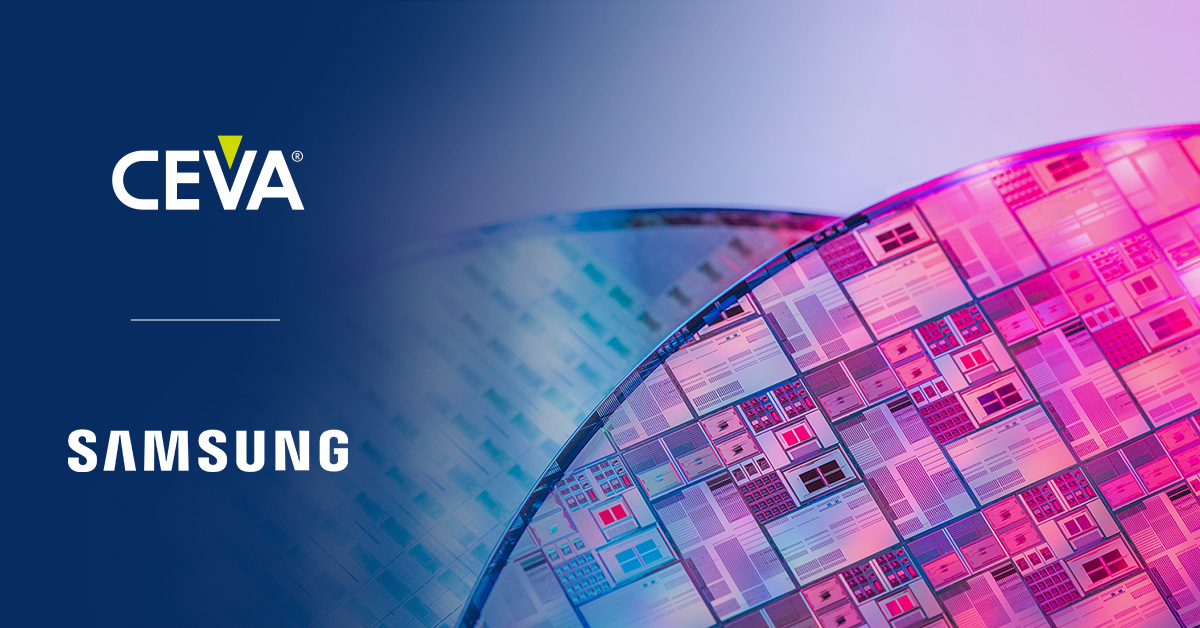 CEVA, 삼성 SAFE 파운드리 프로그램 합류_20230817.jpg