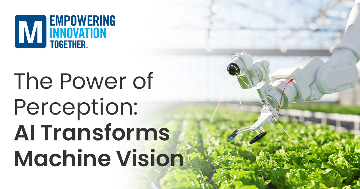 마우저, ‘Empowering Innovation Together’ 시리즈 최신호 공개…“머신 비전의 잠재력 탐구”.jpg